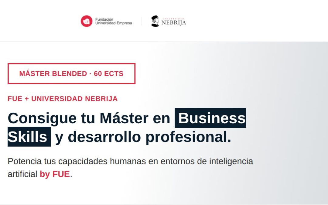 El máster de FUE que te prepara para destacar en un mundo con IA